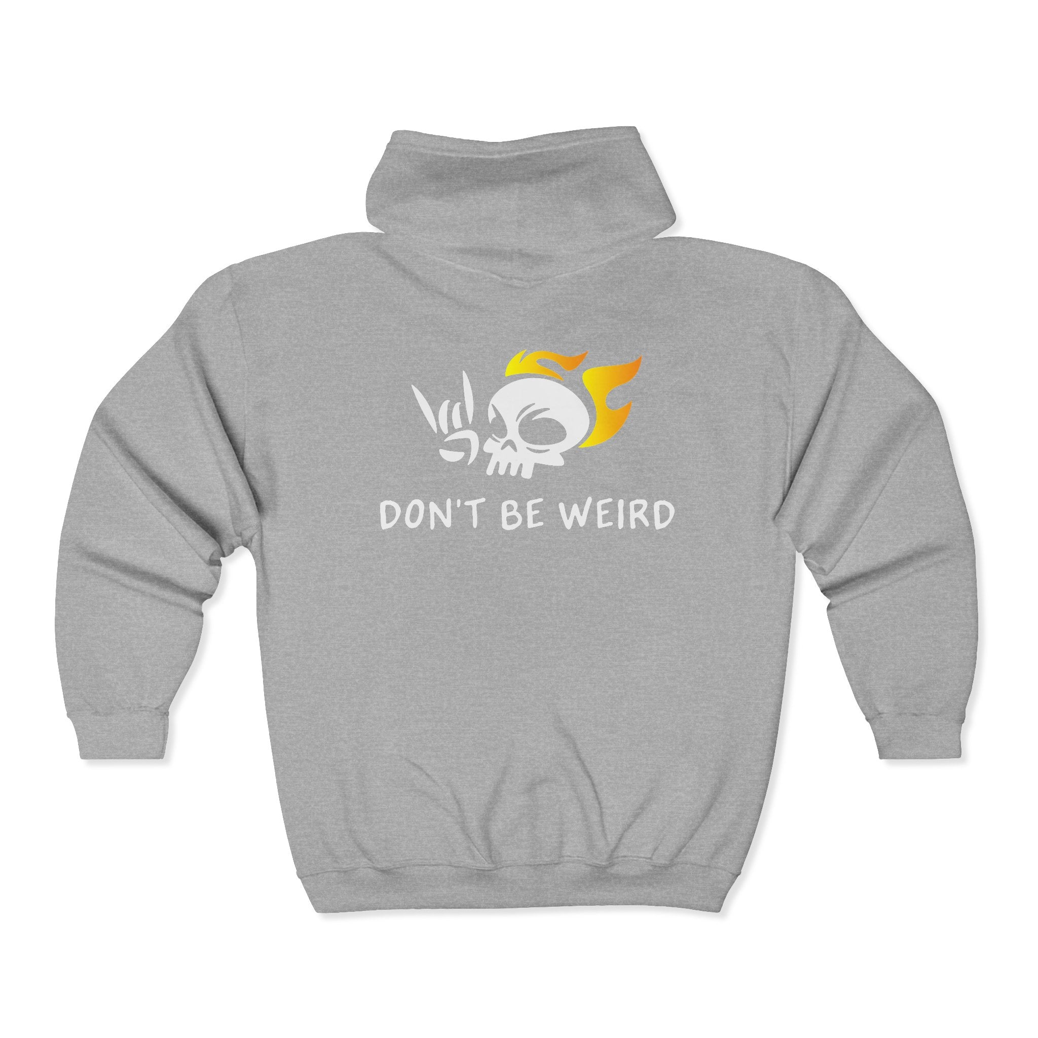 "Don't Be Weird" Zip-Up Graphic Hoodie