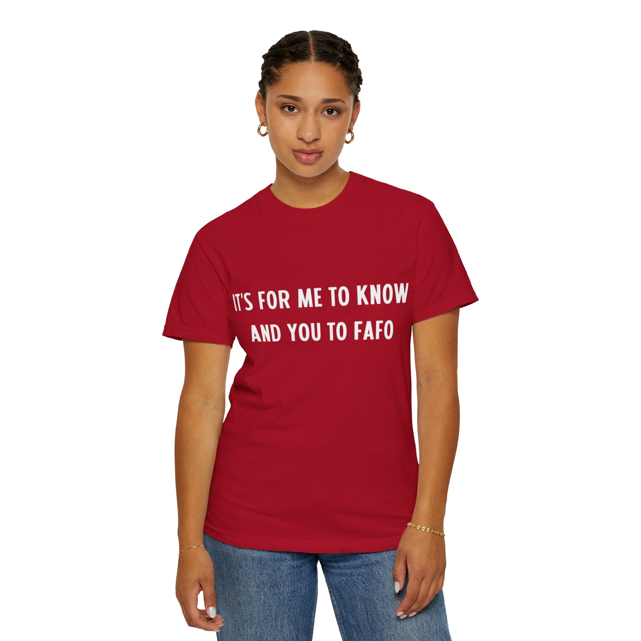 It’s For Me To Know | Funny Text Tee