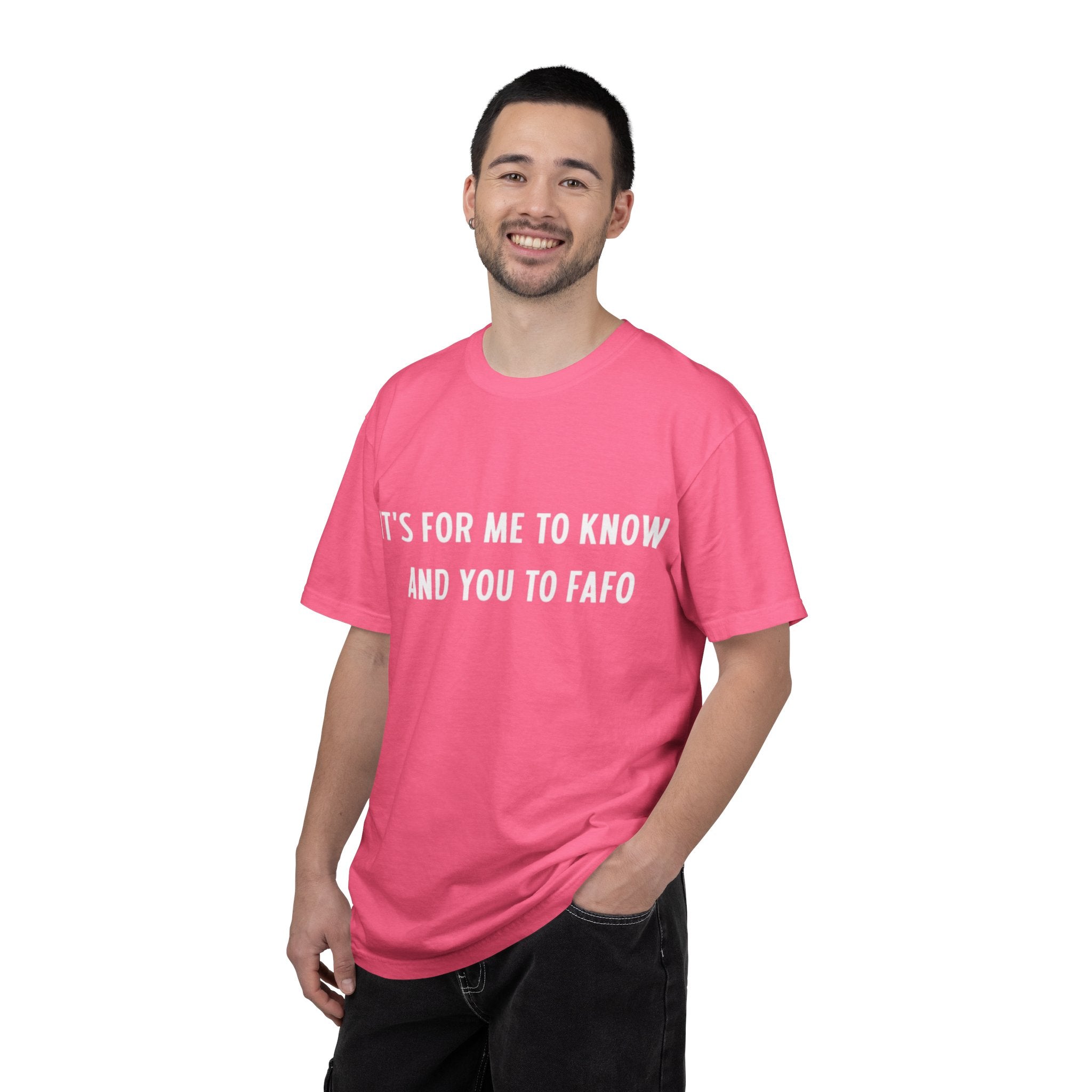 It’s For Me To Know | Funny Text Tee
